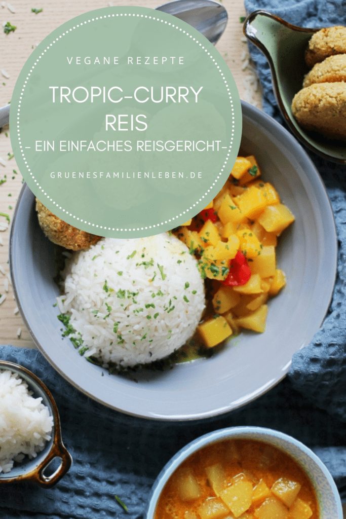 Reisgericht Tropic Curry Reis