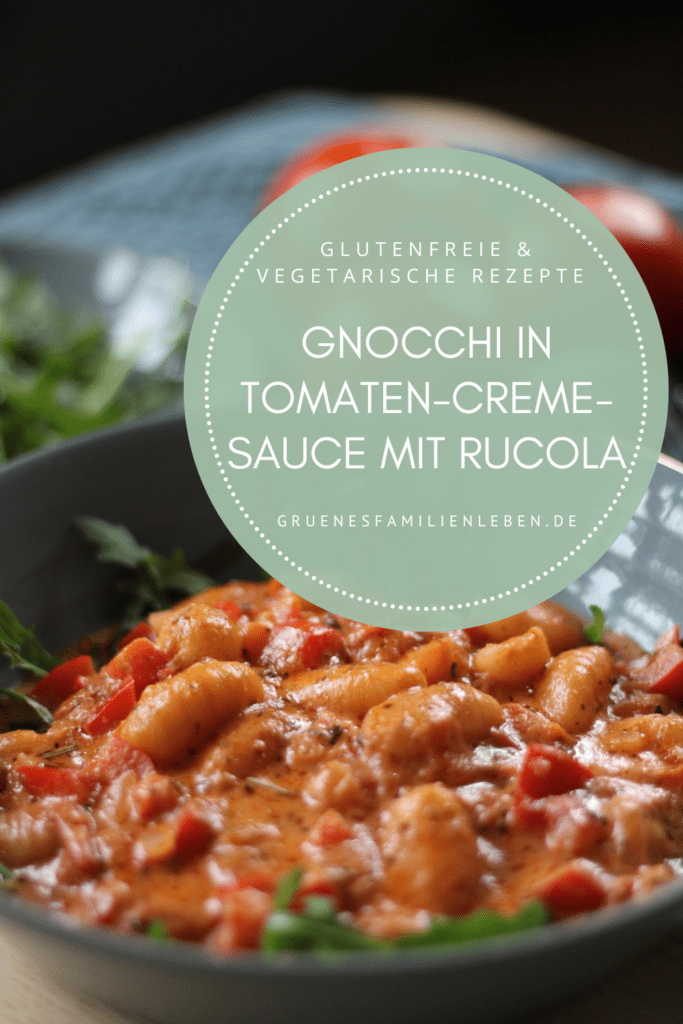 glutenfreie Gnocchi mit Tomate und Rucola