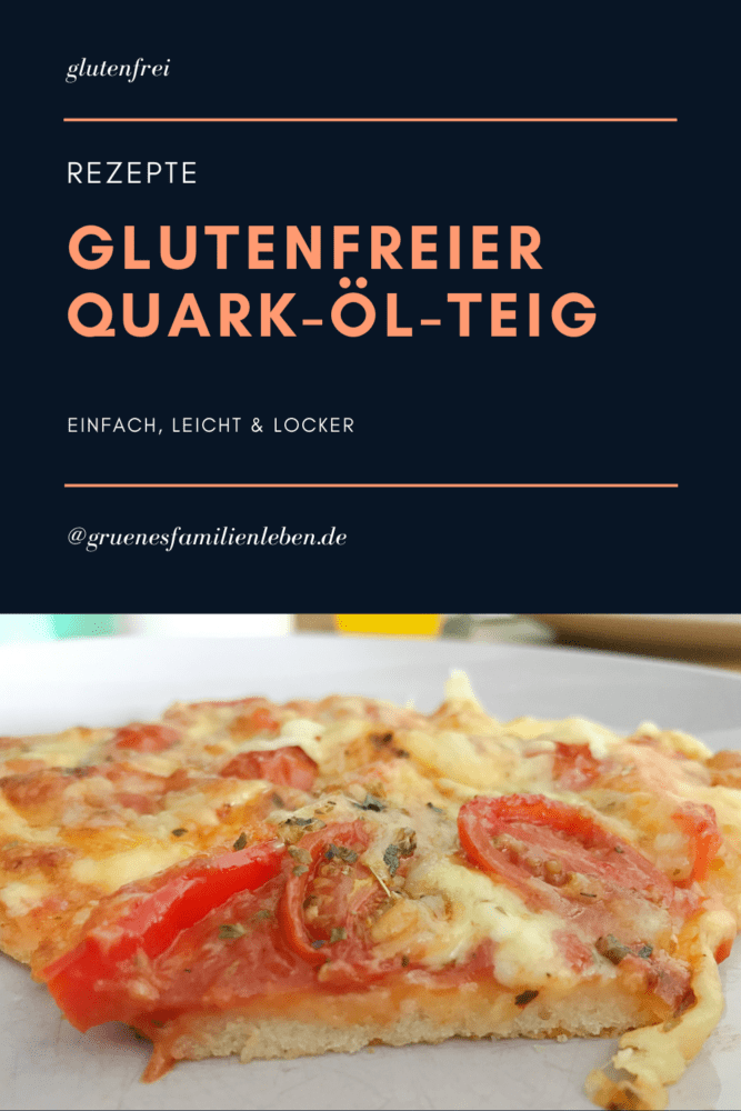 glutenfreier Quark-Öl-Teig