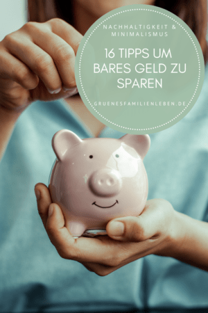 16 Tipps, Um Bares Geld Zu Sparen - Geldspartipps Für Den Alltag ...