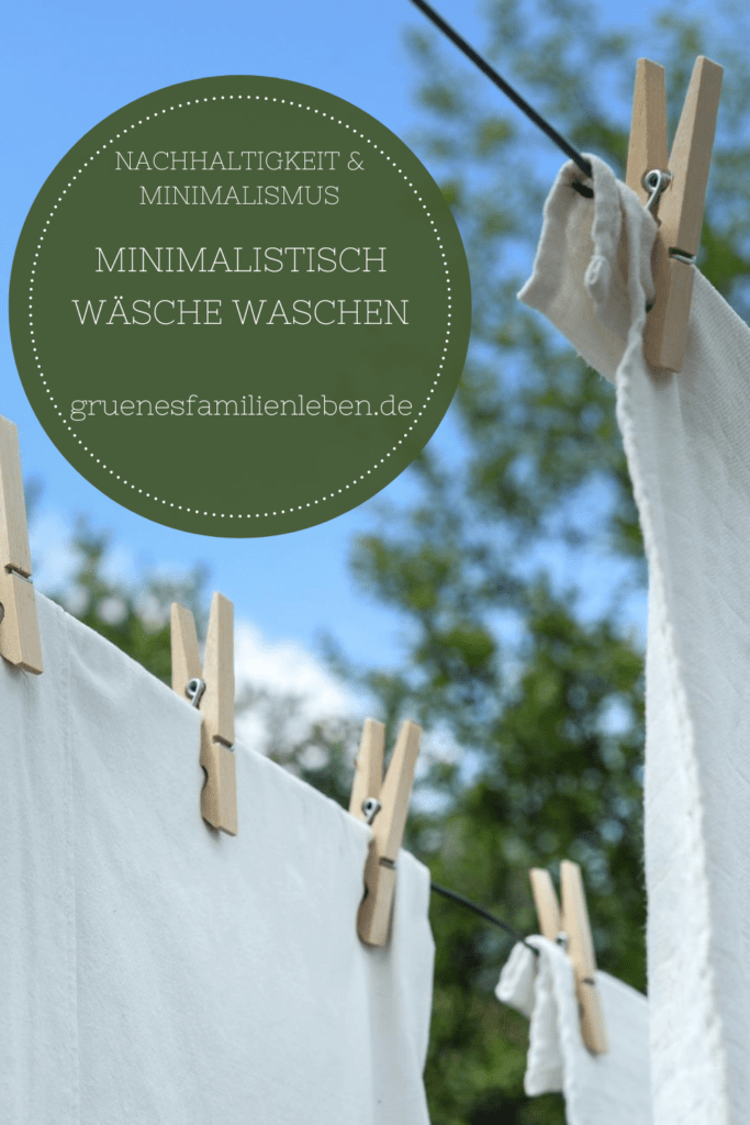 Wäsche minimalistisch waschen