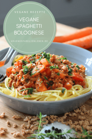 Spaghetti Bolognese vegan Rezept