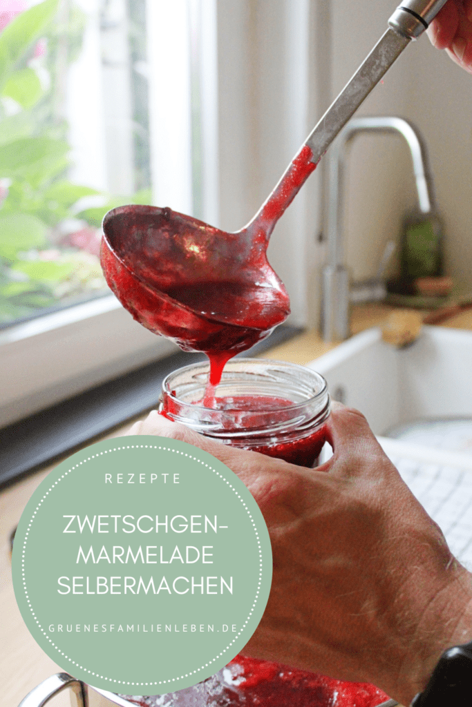 Zwetschgenmarmelade Pflaumenmarmelade Selbermachen Rezept